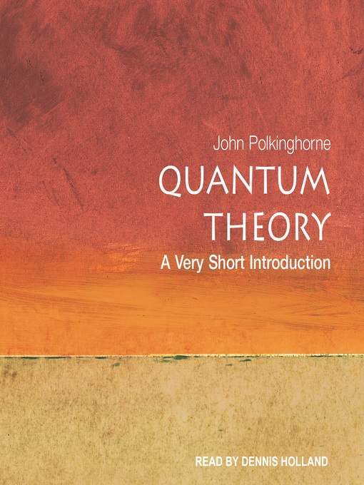 Title details for Quantum Theory by John Polkinghorne - Available